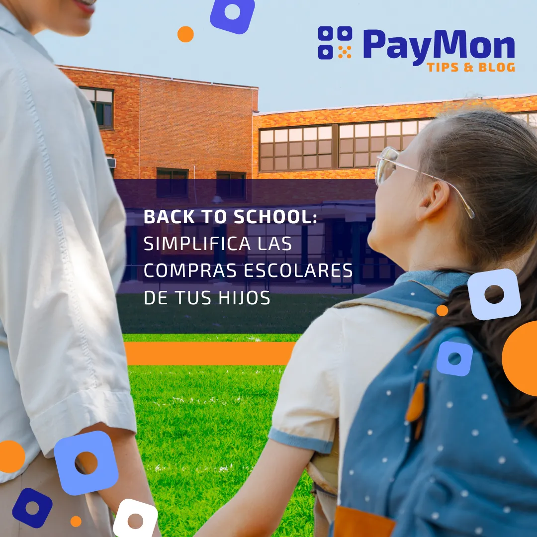 Back To School: Simplifica las compras escolares de tus hijos